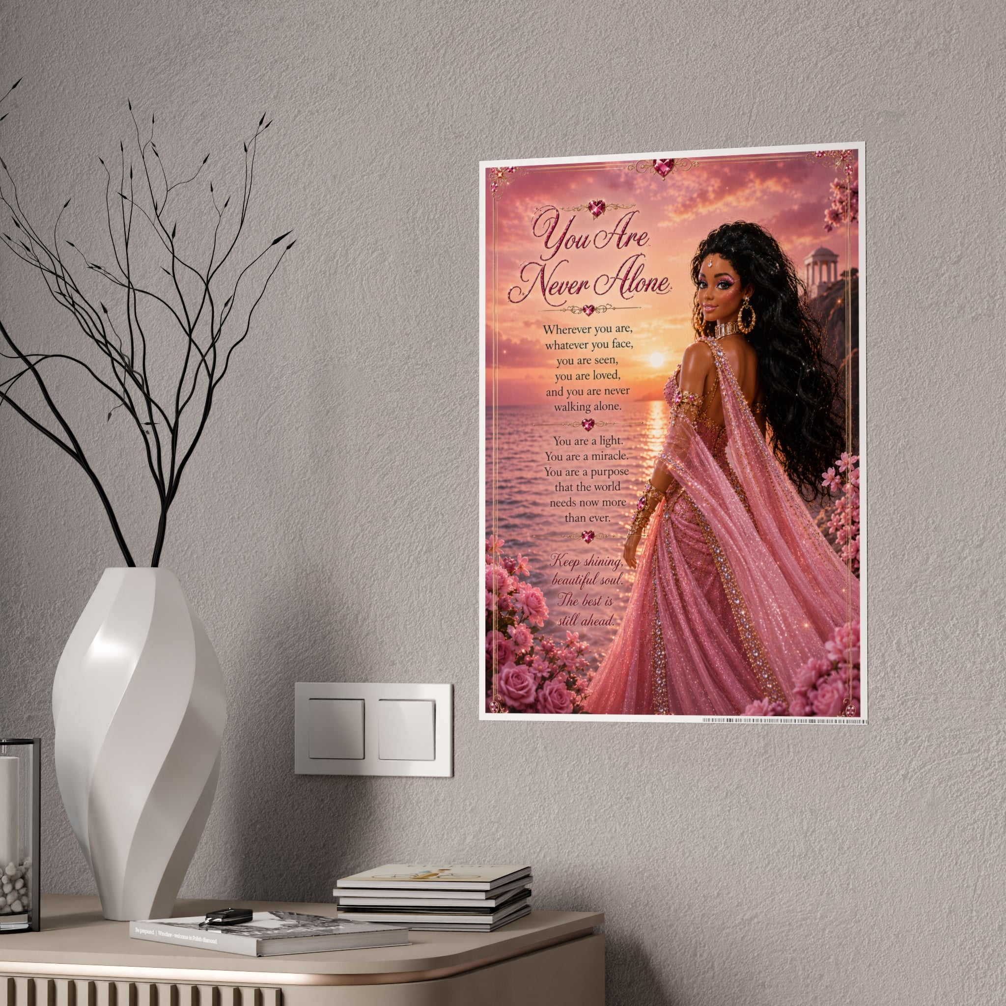 You Are Never Alone Poster | Inspirational Black Woman Art