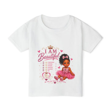 Toddler T-Shirt — "I Am Beautiful" Princess Doll Affirmation Tee