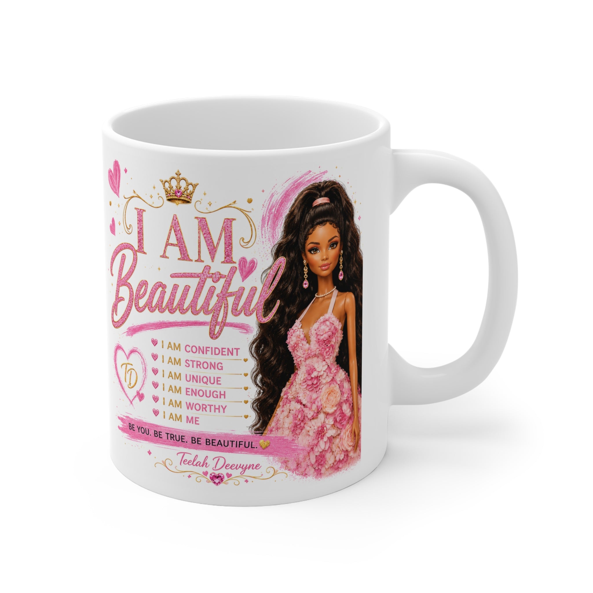 Inspirational 'I Am Beautiful' 11oz Mug — Empowerment Coffee Cup
