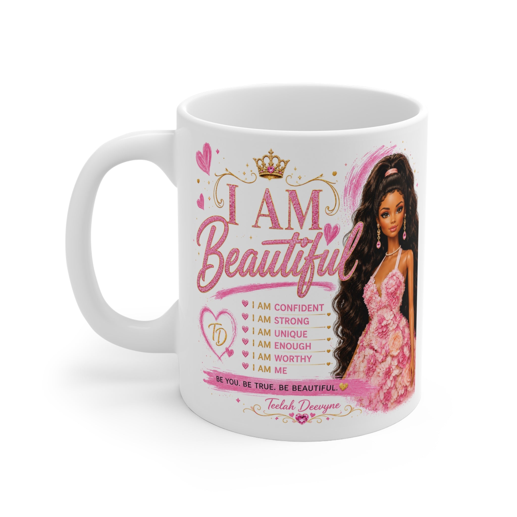 Inspirational 'I Am Beautiful' 11oz Mug — Empowerment Coffee Cup