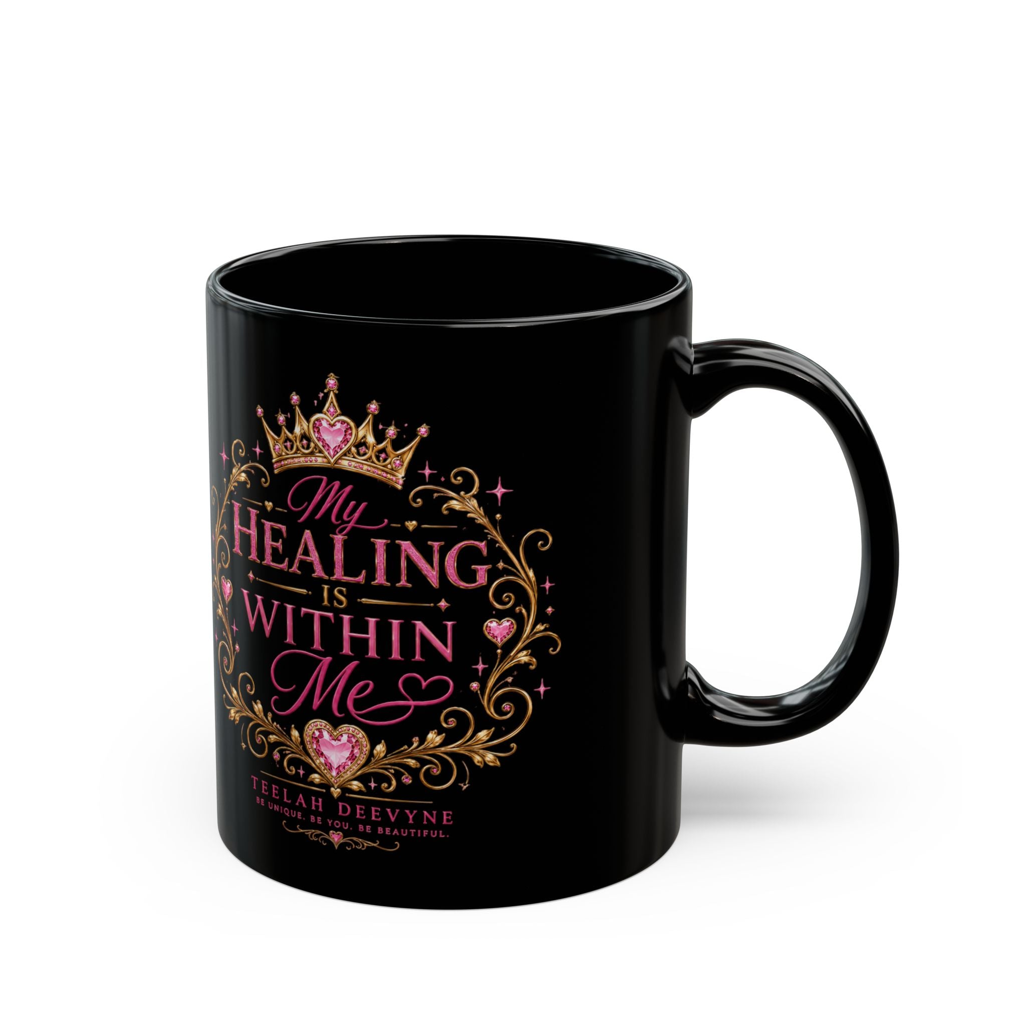 My Healing Is Within Me Black Mug — Inspirational Self-Care Coffee Cup (11oz/15oz)