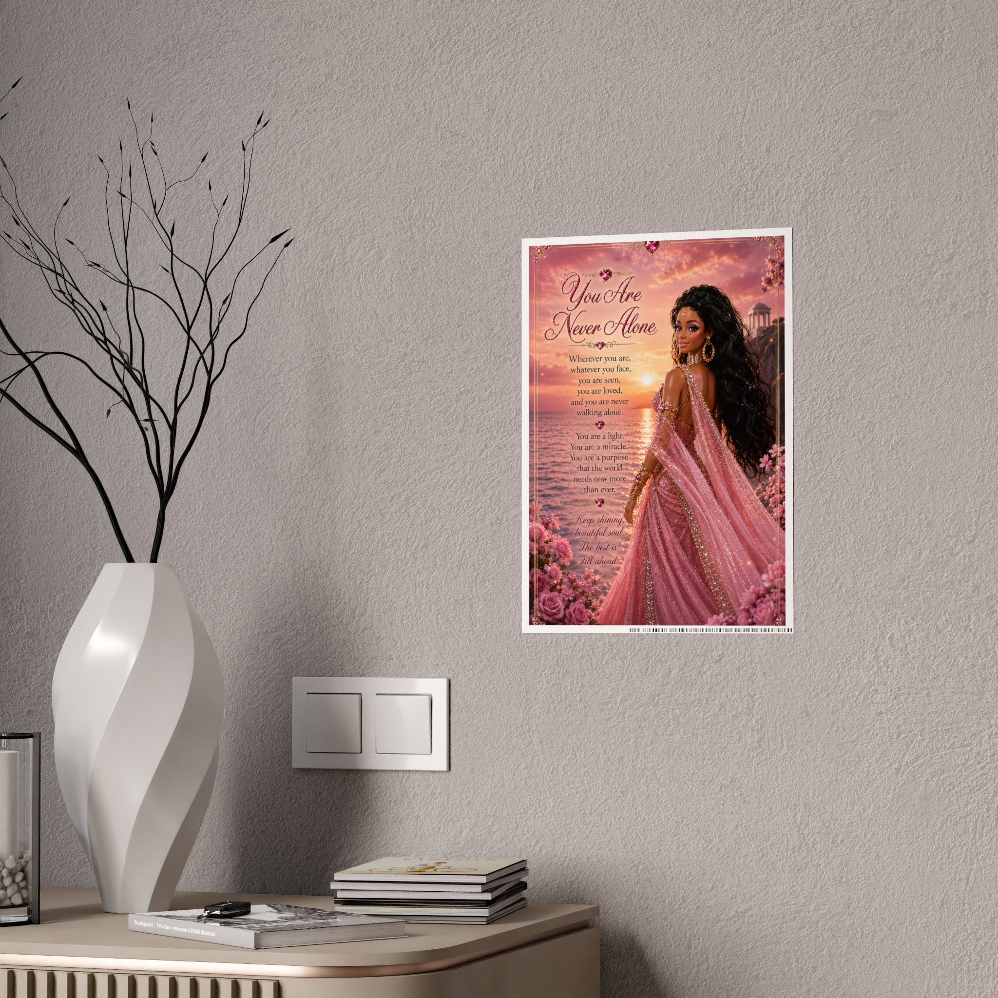 You Are Never Alone Poster | Inspirational Black Woman Art