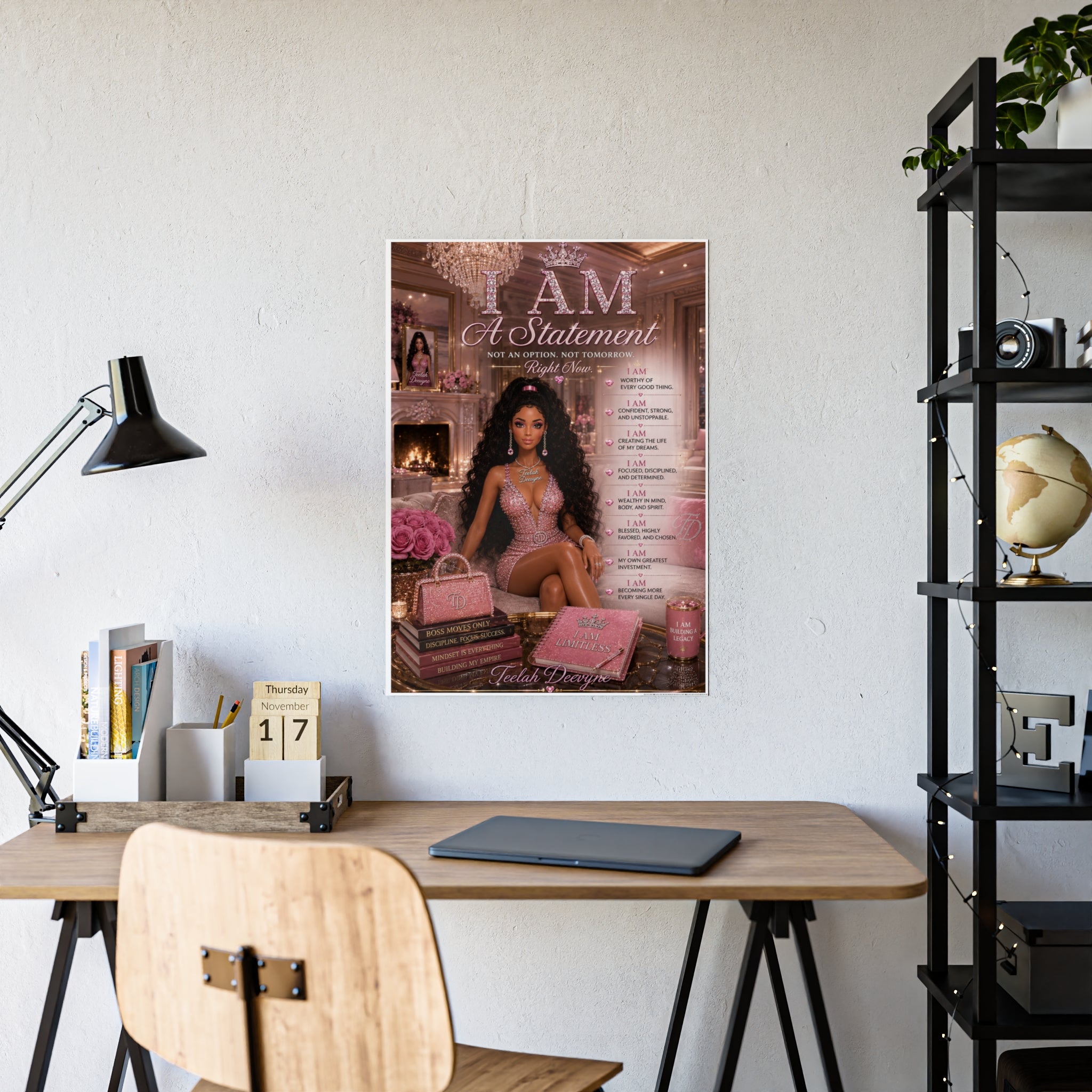 I Am A Statement Poster | Inspirational Wall Art, Glam Fashion Print